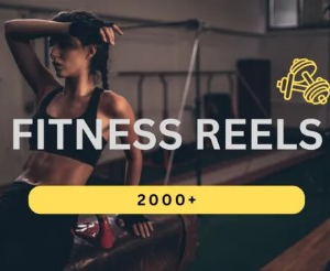 2000+ Gym Fitness Reels